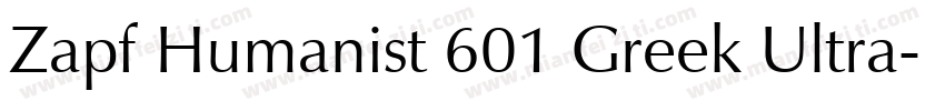 Zapf Humanist 601 Greek Ultra字体转换